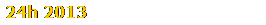 24h 2013
