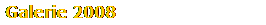 Galerie 2008